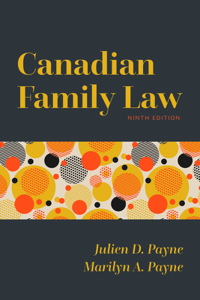 Canadian Family Law 9/E