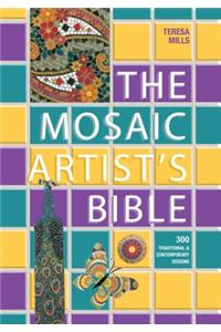 The Mosaic Artist's Bible