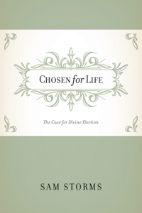 Chosen for Life