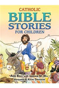 Catholic Bible Stories for Children