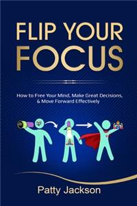 Flip Your Focus