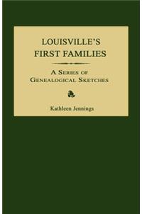 Louisville's First Families
