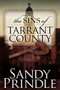 The Sins of Tarrant County