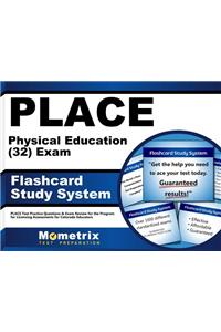 Place Physical Education (32) Exam Flashcard Study System