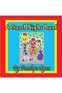 A Good Night Book