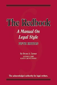 The Redbook: A Manual on Legal Style (Coursebook)