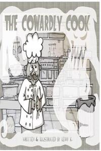 Cowardly Cook