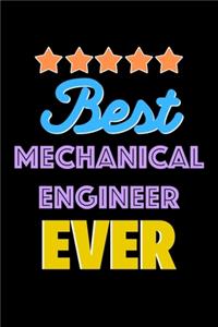 Best Mechanical Engineer Evers Notebook - Mechanical Engineer Funny Gift