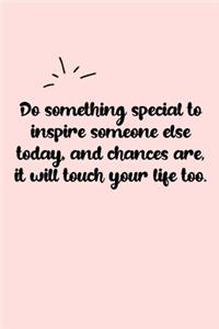 Do something special to inspire someone else today, and chances are, it will touch your life too. Dot Grid Bullet Journal