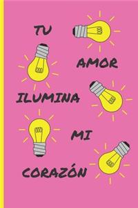 Tu Amor Ilumina Mi Corazón