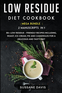 Low Residue Diet Cookbook