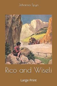 Rico and Wiseli