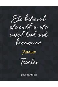 She Believed She Could So She Worked Hard And Became An Arabic Teacher 2020 Planner