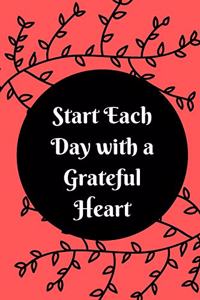 Start Each Day with a Grateful Heart