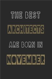 The Best architects are born in November journal
