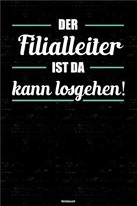 Der Filialleiter ist da kann losgehen! Notizbuch