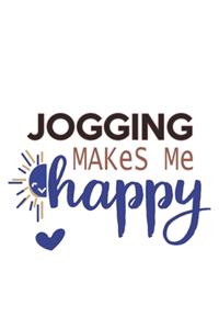 Jogging Makes Me Happy Jogging Lovers Jogging OBSESSION Notebook A beautiful