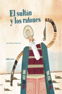 El Sultán y los ratones