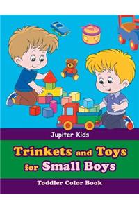 Trinkets and Toys for Small Boys