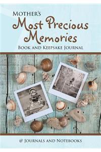 Mother's Most Precious Memories Book and Keepsake Journal