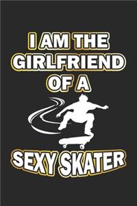 I am the girlfriend of a sexy skater