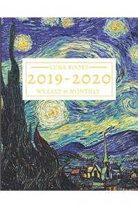 2019-2020: 16-Month Weekly and Monthly Planner/Calendar Sept 2019-Dec 2020 Van Gogh The Starry Night Design