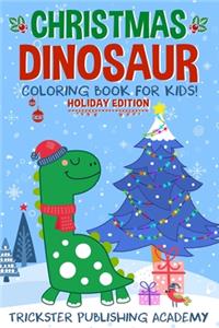 Christmas Dinosaur Coloring Book For Kids!