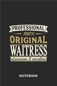 Professional Original Waitress Notebook of Passion and Vocation