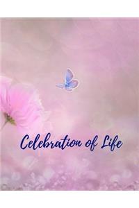 Celebration Of Life
