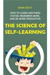 The Science of Self-Learning