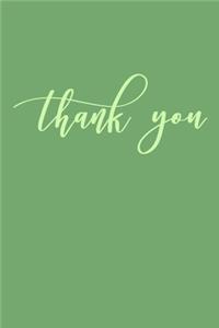 Thank You: Blank Lined Motivational Inspirational Quote Journal