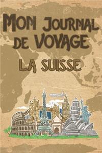 Mon Journal de Voyage la Suisse