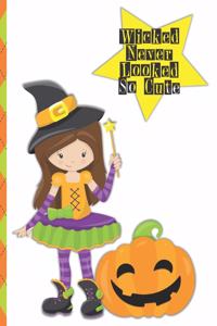 Halloween Lined Journal: Wicked Never Looked So Cute 6 x 9 inch 120 Pages Dot Grid Journal Diary Notebook for Adults and Kids who love Halloween, Harvest and Autumn