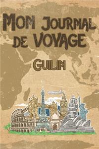 Mon Journal de Voyage Guilin