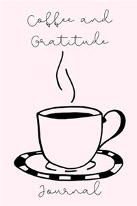 Coffee and Gratitude Journal