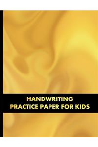 Handwriting Practice Paper for Kids