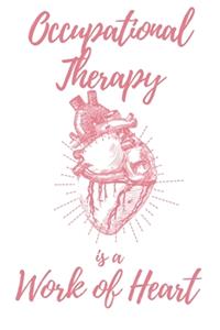 Occupational Therapy is a Work of Heart
