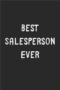 Best Salesperson Ever