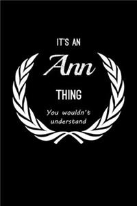 It's An Ann Thing, You Wouldn't Understand