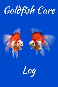 Goldfish Care Log