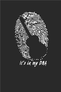 It's in my DNA