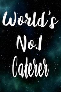 Worlds No.1 Caterer