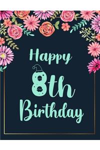 Happy 8th Birthday