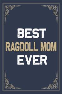 Best Ragdoll Mom Ever