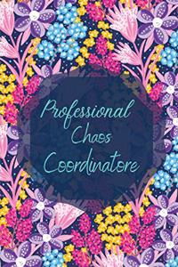 Professional Chaos Coordinator-To Do Notebook for Work-Office Notebook-To Do List Planner- Daily Planner and Notebook Combined