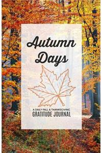 Autumn Days