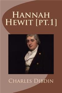 Hannah Hewit [pt.1]