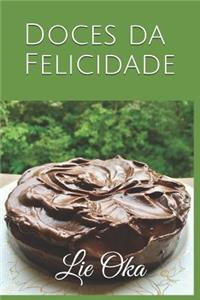 Doces Da Felicidade