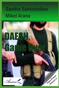 Daesh, Game Over