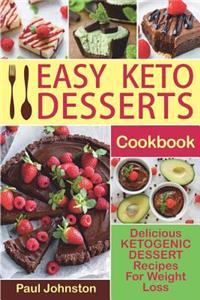 Easy Keto Desserts Cookbook